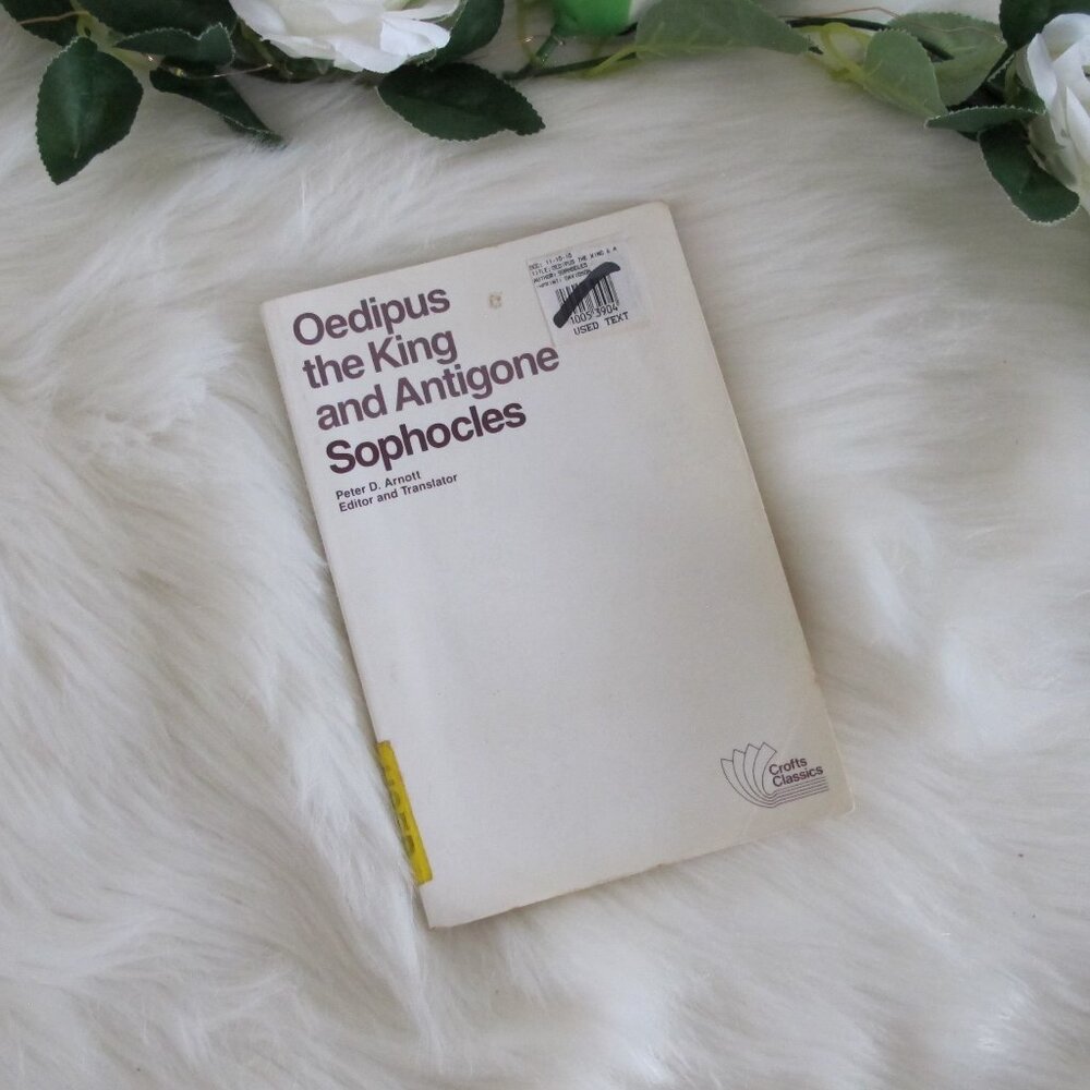 Oedipus, the King and Antigone by Sophocles